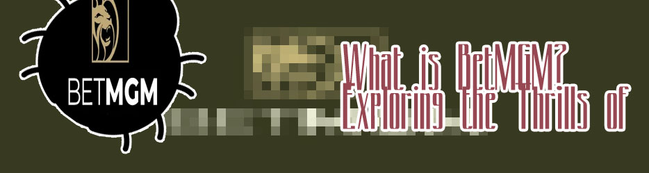 Betmgm online casino
